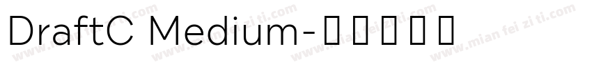 DraftC Medium字体转换